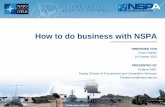 How to do business with NSPA - fsec.natoexhibition.orgfsec.natoexhibition.org/download/FSEC2012-HowToDoBusiness.pdf · PREPARED FOR PRESENTED BY Robbert SMIT @nspa.nato.int How to