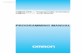 CQM1H Programming Manual - Omron Systems/PLCs... · v Notice: OMRON products are manufactured for use according to proper procedures by a qualified operator and only for the purposes