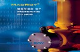 MacRoy Brochure - Milton  · PDF fileMacRoy Features and Specifications ... traditional Milton Roy ... Black PP, PVC, PVDF & Acrylic 316 SS HSO4 Applications 2 4 7 & 8 5 6 & 7