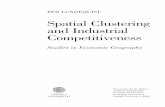 Spatial Clustering and Industrial Competitiveness161667/FULLTEXT01.pdf · The relationship between spatial clustering and industrial competitiveness is ... (1998): Innovationssystem,