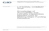 GAO-16-201, Littoral Combat Ship: Knowledge of ... · PDF fileReport to Congressional Committees. LITTORAL COMBAT SHIP Knowledge of Survivability and Lethality Capabilities Needed
