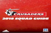 2018 SQUAD GUIDE - rugbyredefined.files.wordpress.com fileFormer Crusaders, Canterbury and All Blacks loose forward Scott Robertson returns in 2018 to lead the BNZ Crusaders for the