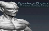 Character Creation Seriescharactercreationseries.com/pdfs/PartTwo.pdf · 3 Table of Contents Sculpting the Character 12 Techniques for sculpting a character in Zbrush Sculpt Detailing