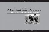The Manhattan Project - Department of Energyenergy.gov/sites/prod/files/Manhattan_Project_2010.pdf · 5 National Security History Series Volume I: The Manhattan Project: Making the