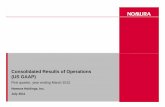 Consolidated Results of Operations (US GAAP) · PDF fileConsolidated Results of Operations (US GAAP) First quarter, year ending March 2012 Nomura Holdings, Inc. July 2011 ... Net revenue