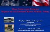 Sleep Apnea and Fatigue: Impact on Commercial Motor ...sleepapnea.org/assets/files/2011 Conference/Wednesday/Benisse... · Sleep Apnea and Fatigue: Impact on Commercial Motor Vehicle