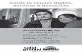 Guide to Tenant Rights, Services & Resources · PDF fileGuide to Tenant Rights, Services & Resources TENANT SERVICES HOTLINE 206.694.6767 MESSAGE HOTLINE HOURS Mondays & Thursdays,