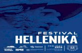 FESTIVAL HELLENIKA  · PDF fileTheodorakis and Manos Hajidakis, the Rembetika of Markos Vamvakaris and Vassilis Tsitsanis, to the popular music of Yiannis Markopoulos and Stavros