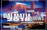 Zadar DALMATIASHOWS 2018 · PDF fileDALMATIASHOWS HRVATSKI KINOLOŠKI SAVEZ • CROATIAN KENNEL CLUB & Supreme Best In Show 2018 Dubrovnik Zadar 25.O4. / 26.O4. 28.O4. - O1.O5