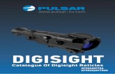 DIGISIGHT - lovecka- · PDF fileDigisight N750A | N770A N750UA | N770UA Catalogue Of Digisight Reticles Cross-like reticle with illuminated central part (crosshair) and scale for mea