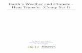 Earth’s Weather and Climate - Heat Transfer (Comp Sci I)lcmasitta.weebly.com/uploads/5/2/6/8/52685677/earths-weather-and... · Earth’s Weather and Climate - Heat Transfer (Comp