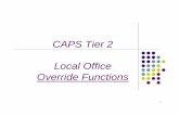 CAPS Tier 2 override functions 9-9-14.ppt [Read-Only] … · Security rights - CAPS 2 Asmt Stat Admin Act ... Microsoft PowerPoint - CAPS Tier 2 override functions 9-9-14.ppt [Read-Only]