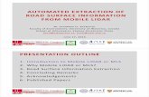 AUTOMATED EXTRACTION OF ROAD SURFACE INFORMATION …fig.net/pub/fig2014/ppt/ts02b/TS02B_guan_yu_et_al_7152_ppt.pdf · AUTOMATED EXTRACTION OF ROAD SURFACE INFORMATION ... IGARSS 2014,