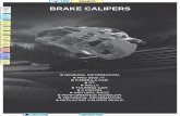 BRAKE CALIPERS - Home - AP Racing Product... · BRAKE CALIPERS - General Information CALIPER HANDING. ... A brake caliper designed for competition use must be lightweight yet ca-