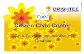 Foundation of e-Governance Citizen Civic · PDF fileFoundation of e-Governance ... Digitalization of documents ... Before Neev Online Portal Revenue Dept. Municipal Office RTO Office