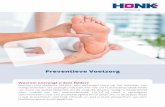Preventieve Voetzorg - HONK - Preventieve... · Mensen met diabetes hebben ... voetproblemen en hoe intensiever de voetzorg die ... Dan kunt u contact opnemen met HONK Ketenzorg.