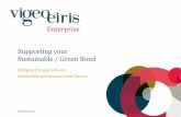 Supporting your Sustainable / Green Bond - cbd.int · PDF fileSecond Party Opinion for Green and Sustainable Bonds issuances ... transparency on relations between Vigeo Eiris and the