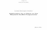 Application for a Place on the Round 6 ALMO Programme · PDF fileApplication for a Place on the Round 6 ALMO Programme ... A brief description of the proposal including its nature