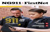 Together Building the Future of Public Safety Communications · PDF fileNext Generation 911 & FirstNet 1 Together Building the Future of Public Safety Communications NG911 & FirstNet: