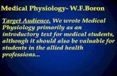 Medical Physiology- W.F - fiziologie.rofiziologie.ro/didactic/2015-2016/cursuri/s1c2 NFZ C 1... · Medical Physiology- W.F.Boron Target Audience. We wrote Medical Physiology primarily