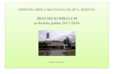 ŠKOLSKI KURIKULUM za školsku godinu 2017./2018.os-bklaica-bizovac.skole.hr/upload/os-bklaica-bizovac/images/... · PŠ Samatovci u kojima je organiziran četverogodišnji oblik
