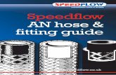 Speedflow AN hose & fitting guideanfittingguide.com/wp-content/uploads/2014/01/AN-hose-and-fitting... · Speedflow AN hose & fitting guide ... We want to make it easier for you to