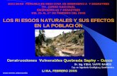 LOS RIESGOS NATURALES Y SUS EFECTOS EN LA … Naturales-Desastres.pdf · del 25 al 27 de febrero del 2005 los riesgos naturales y sus efectos ... desastresnaturales en el peru ...