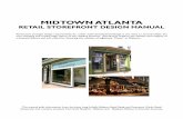 RETAIL STOREFRONT DESIGN MANUAL - Midtown · PDF fileMIDTOWN ATLANTA RETAIL STOREFRONT DESIGN MANUAL Paramount amongst design requirements for urban retail development/design is the