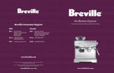 the Barista Express - images-na.ssl-images- · PDF file7 KnoW yoUR BREvILLE PRodUCt IntEGRAtEd ConICAL BURR GRIndER Stainless steel conical burrs maximize ground coffee surface area
