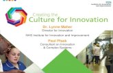 Dr. Lynne Maher - EDALIA · PDF fileDr. Lynne Maher Director for Innovation NHS Institute for Innovation and Improvement Paul Plsek Consultant on Innovation & Complex Systems. ...