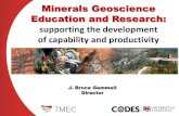 Minerals Geoscience Education and Research: supporting …tasminerals.com.au/client-assets/2015 Conference Presentations/Prof... · Minerals Geoscience Education and Research: supporting
