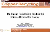The Role of Recycling in Feeding the Chinese - EI … 2013/China, Role of Recycling in... · The Role of Recycling in Feeding the Chinese Demand ... The Role of Recycling in Feeding