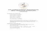 AIR CONDITIONING RESIDENTIAL BEST PRACTICE GUIDELINE · PDF fileAIR CONDITIONING RESIDENTIAL BEST PRACTICE GUIDELINE ... Load Estimation ... Cooling and heating load estimates must