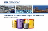 British Standard Pipe Markers brochure · PDF fileBrady pipe markers enhance safety, ... Combustible liquids Brown 06 C 39 Gases in either gaseous or liqueﬁed condition (except air)