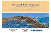 Scaffolding safety guide - OHS Insiderohsinsider.com/wp-content/uploads/2014/06/Scaffolding-Safety-Guide… · Selecting Scaffolding ... ⌧ Do’s & Don’ts of scaffolding As required