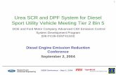 Urea SCR and DPF System for Diesel Sport Utility Vehicle ... · PDF fileUrea SCR and DPF System for Diesel Sport Utility Vehicle Meeting Tier 2 Bin 5 ... Final report for the completed