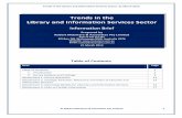 Trends in the Library and Information Services Sector in the Library and Information... · Standardisation of library management systems in states/nations ... Trends in the Library