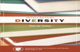 INTELLECTUAL DIVERSITY - Academic Freedom, · PDF filethe higher education community has taken no concrete steps to ensure that intellectual diversity is ... “Intellectual pluralism