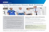 KPMG Lean Healthcare Green Belt Training · PDF fileLean Healthcare Green Belt Training Curriculum Core Modules Lean Concepts and Tools Lean Thinking and Principles • What is Lean?