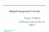 Digital Integrated Circuits - unitbv.roetc.unitbv.ro/~tulbure/dig/DIG_01.pdf · Morris Mano, C. R. Kime, Logic and Computer Design ... com/bookbind/pubbooks/mano Morris Mano, Digital