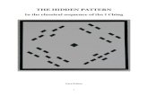 THE HIDDEN PATTERN - YiJing THE HIDDEN PATTERN.pdf · 1 THE HIDDEN PATTERN In the classical sequence of the I Ching Gert Gritter