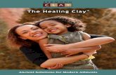 The Healing Clay - Redmond Life - Simple. Clean. Real. · PDF fileUnique Healing Properties of Redmond Clay Most clay deposits are high in either sodium (sodium bentonite clay) or