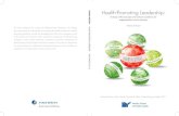 Health-Promoting Leadership - DiVA portal786453/FULLTEXT01.pdf · Health-Promoting Leadership: ... vikten av att ta hänsyn till kontextuella faktorer vid utvärdering av vilken betydelse