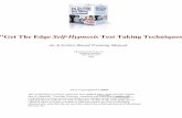 Get The Edge Self-Hypnosis Test Taking Techniques - · PDF fileINTRODUCTION A VERY BRIEF HISTO RY OF HYPNOSIS No one can possibly know the exact early history of hypnosis but we can