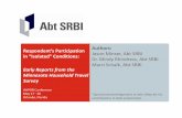 Respondent’s Participation Authors: in “Isolated ... · PDF fileRespondent’s Participation ... Jason Minser, Abt SRBI Dr. Mindy Rhindress, Abt SRBI Marci Schalk, Abt SRBI *Special