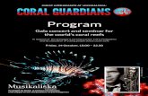Program - Coral · PDF fileProgram Gala concert and seminar for the world’s coral reefs ... Fidel Gener Calalang, JR, conductor . Seminar session 1: Coral reefs –a global outlook