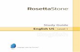 English (US) 1 Study Guide - District School Board of ...old.collierschools.com/technology/instructional/rosetta/Docs... · English US Level 1 Study Guide Rosetta Stone® ... The