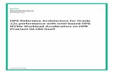 HPE Reference Architecture for Oracle 12c performance · PDF fileorganizations to determine when to implement Oracle databases in an SSD ... This RA compares the performance and throughput