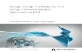 ReCap, ReCap Pro Features, and ReCap 360 Web · PDF fileReCap, ReCap Pro Features, and ReCap 360 Web Services ... 100G of cloud storage on Autodesk 360You will then be able to . ...