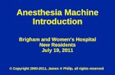 Anesthesia Machine Introduction - Pain Medicineetherweb.bwh.harvard.edu/education/PHILIP/Anes... · Anesthesia Machine Introduction James H. Philip, MEE, MD, CCE ... Associate Professor